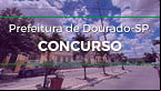 Concurso Prefeitura de Dourado-SP 2022: Edital e Inscrição