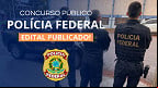 Concurso Polícia Federal 2025: Inscrição para 1.000 vagas é prorrogada Concurso Polícia Federal 2025: Inscrição para 1.000 vagas é prorrogada